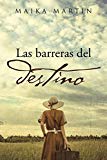 Portada de LAS BARRERAS DEL DESTINO