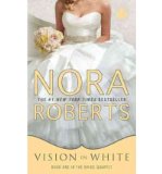Portada de [VISION IN WHITE] [BY: NORA ROBERTS]