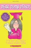 Portada de DEAR DUMB DIARY #8: IT'S NOT MY FAULT I KNOW EVERYTHING BY BENTON, JIM (2009) MASS MARKET PAPERBACK