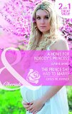 Portada de A HOME FOR NOBODY'S PRINCESS: A HOME FOR NOBODY'S PRINCESS / THE PRINCE SHE HAD TO MARRY (MILLS & BOON CHERISH) BY LEANNE BANKS (4-JAN-2013) PAPERBACK