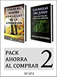 Portada de PACK AHORRA AL COMPRAR 2 (Nº 073): ATRAE EL DINERO CON LA LEY DE LA ATRACCIÓN & LAS REGLAS DEL JUEGO