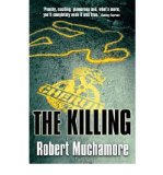 Portada de [THE KILLING] [BY: ROBERT MUCHAMORE]
