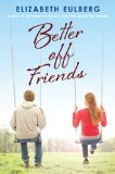 Portada de BETTER OFF FRIENDS BY EULBERG, ELIZABETH (2014) HARDCOVER