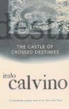 Portada de THE CASTLE OF CROSSED DESTINIES (VINTAGE CLASSICS) BY CALVINO, ITALO (1997) PAPERBACK