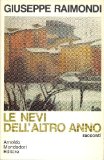 Portada de LE NEVI DELL'ALTRO ANNO (RACCONTI 1967 - 1968)