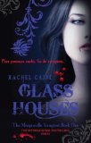Portada de GLASS HOUSES: THE MORGANVILLE VAMPIRES BOOK 1 BY RACHEL CAINE ( 2008 ) PAPERBACK