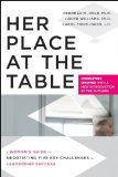 Portada de HER PLACE AT THE TABLE: A WOMAN'S GUIDE TO NEGOTIATING FIVE KEY CHALLENGES TO LEADERSHIP SUCCESS BY KOLB, DEBORAH M., WILLIAMS PH.D., JUDITH, FROHLINGER JD, CAR (2010) PAPERBACK