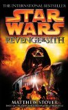 Portada de STAR WARS: REVENGE OF THE SITH BY MATTHEW STOVER (27-OCT-2005) PAPERBACK