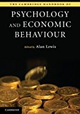 Portada de THE CAMBRIDGE HANDBOOK OF PSYCHOLOGY AND ECONOMIC BEHAVIOUR (CAMBRIDGE HANDBOOKS IN PSYCHOLOGY) (2008-06-02)