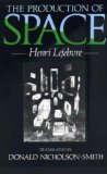 Portada de THE PRODUCTION OF SPACE BY LEFEBVRE, HENRI (1991) PAPERBACK