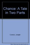 Portada de CHANCE: A TALE IN TWO PARTS