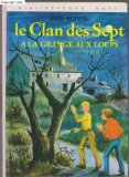 Portada de LE CLAN DES SEPT &Agrave; LA GRANGE AUX LOUPS