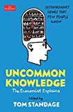 Portada de UNCOMMON KNOWLEDGE: EXTRAORDINARY THINGS THAT FEW PEOPLE KNOW (ECONOMIST EXPLAINS) (ENGLISH EDITION)