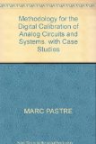 Portada de METHODOLOGY FOR THE DIGITAL CALIBRATION OF ANALOG CIRCUITS AND SYSTEMS. WITH CASE STUDIES