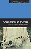 Portada de GREEN HARMS AND CRIMES: CRITICAL CRIMINOLOGY IN A CHANGING WORLD (CRITICAL CRIMINOLOGICAL PERSPECTIVES) (2015-06-14)
