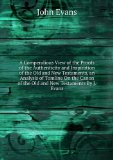 Portada de A COMPENDIOUS VIEW OF THE PROOFS OF THE AUTHENTICITY AND INSPIRATION OF THE OLD AND NEW TESTAMENTS, AN ANALYSIS OF TOMLINE ON THE CANON OF THE OLD AND NEW TESTAMENTS BY J. EVANS.
