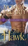 Portada de THE HAWK: A HIGHLAND GUARD NOVEL BY MCCARTY, MONICA (2010) MASS MARKET PAPERBACK