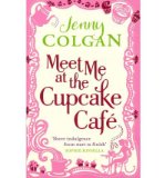 Portada de [(MEET ME AT THE CUPCAKE CAFE)] [AUTHOR: JENNY COLGAN] PUBLISHED ON (APRIL, 2011)
