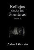 Portada de REFLEJOS DESDE LAS SOMBRAS TOMO 2