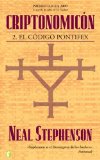 Portada de CRIPTONOMICON II - EL CODIGO PONTIFEX: 2 (BYBLOS) DE STEPHENSON, NEAL (2005) TAPA BLANDA