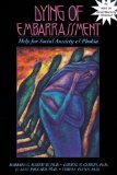 Portada de DYING OF EMBARRASSMENT: HELP FOR SOCIAL ANXIETY AND PHOBIA BY BARBARA G. MARKWAY, C. ALEC POLLARD, TERESA FLYNN, CHERYL N. (1992) PAPERBACK