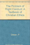 Portada de THE PROBLEM OF RIGHT CONDUCT: A TEXTBOOK OF CHRISTIAN ETHICS