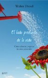 Portada de EL LADO PROFUNDO DE LA VIDA: COMO AFRONTAR Y SUPERAR LAS CRISIS PERSONALES