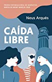 Portada de CAÍDA LIBRE (NOVELA)