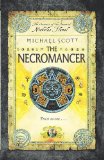Portada de THE NECROMANCER: BOOK 4 (THE SECRETS OF THE IMMORTAL NICHOLAS FLAMEL) BY SCOTT, MICHAEL (2011) PAPERBACK