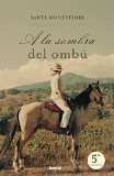 Portada de A LA SOMBRA DEL OMB&Uacute;