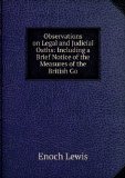 Portada de OBSERVATIONS ON LEGAL AND JUDICIAL OATHS: INCLUDING A BRIEF NOTICE OF THE MEASURES OF THE BRITISH GO