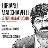 Portada de LE PISTE DELL'ATTENTATO: DISEGNI DI GIANNI MATERAZZO - PREFAZIONE DI FRANCESCO GUCCINI (ITALIAN EDITION)