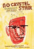 Portada de NO CRYSTAL STAIR (CORETTA SCOTT KING AUTHOR HONOR BOOKS) BY VAUNDA MICHEAUX NELSON (2012) HARDCOVER