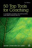 Portada de 50 TOP TOOLS FOR COACHING: A COMPLETE TOOLKIT FOR DEVELOPING AND EMPOWERING PEOPLE 2ND EDITION BY JONES, GILLIAN, GORELL, RO (2012) PAPERBACK