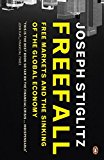 Portada de FREEFALL: FREE MARKETS AND THE SINKING OF THE GLOBAL ECONOMY BY JOSEPH STIGLITZ (2010-10-07)