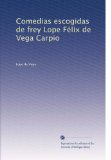 Portada de COMEDIAS ESCOGIDAS DE FREY LOPE FELIX DE VEGA CARPIO: VOLUME 2