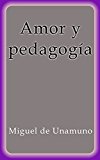 Portada de AMOR Y PEDAGOGIA