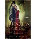 Portada de [THE PRINCESS BRIDE: S. MORGENSTERN'S CLASSIC TALE OF TRUE LOVE AND HIGH ADVENTURE; THE "GOOD PARTS" VERSION] [BY: WILLIAM GOLDMAN]