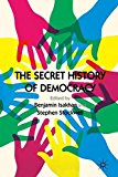 Portada de THE SECRET HISTORY OF DEMOCRACY (2012-05-15)