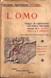 Portada de SECONDA SPEDIZIONE BOTTEGO: L'OMO VIAGGIO DI ESPLORAZIONE NELL'AFRICA ORIENTALE. NARRATO DA L. VANNUTELLI E C. CITERNI; SOTTO GLI AUSPICI DELLA SOCIETÀ GEOGRAFICA ITALIANA. CON 141 INCISIONI 11 TAVOLE E 9 CARTE.