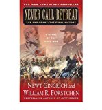 Portada de [(NEVER CALL RETREAT)] [AUTHOR: NEWT GINGRICH] PUBLISHED ON (MAY, 2007)
