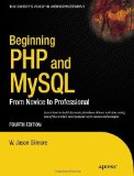 Portada de BEGINNING PHP AND MYSQL: FROM NOVICE TO PROFESSIONAL (EXPERT'S VOICE IN WEB DEVELOPMENT) BY W JASON GILMORE (2010-09-24)