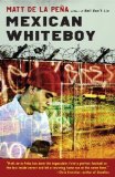 Portada de MEXICAN WHITEBOY BY DE LA PENA, MATT UNKNOWN EDITION [PAPERBACK(2010)]