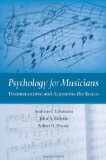 Portada de PSYCHOLOGY FOR MUSICIANS: UNDERSTANDING AND ACQUIRING THE SKILLS 1ST (FIRST) BY ANDREAS C. LEHMANN, JOHN A. SLOBODA, ROBERT H. WOODY (2007) HARDCOVER