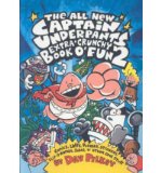 Portada de [( THE ALL NEW CAPTAIN UNDERPANTS EXTRA-CRUNCHY BOOK O' FUN )] [BY: DAV PILKEY] [SEP-2002]