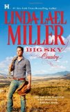 Portada de BIG SKY COUNTRY (HQN) BY MILLER, LINDA LAEL (2012) MASS MARKET PAPERBACK