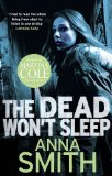 Portada de THE DEAD WON'T SLEEP BY SMITH, ANNA (2011) PAPERBACK