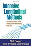 Portada de INTENSIVE LONGITUDINAL METHODS: AN INTRODUCTION TO DIARY AND EXPERIENCE SAMPLING RESEARCH (METHODOLOGY IN THE SOCIAL SCIENCES) BY NIALL BOLGER (2013-02-14)