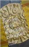 Portada de TAO TE KING (EDICIÓN BILINGÜE): EDICIONES NO TE ENTIENDO