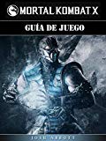 Portada de GUÍA DE JUEGO MORTAL KOMBAT X